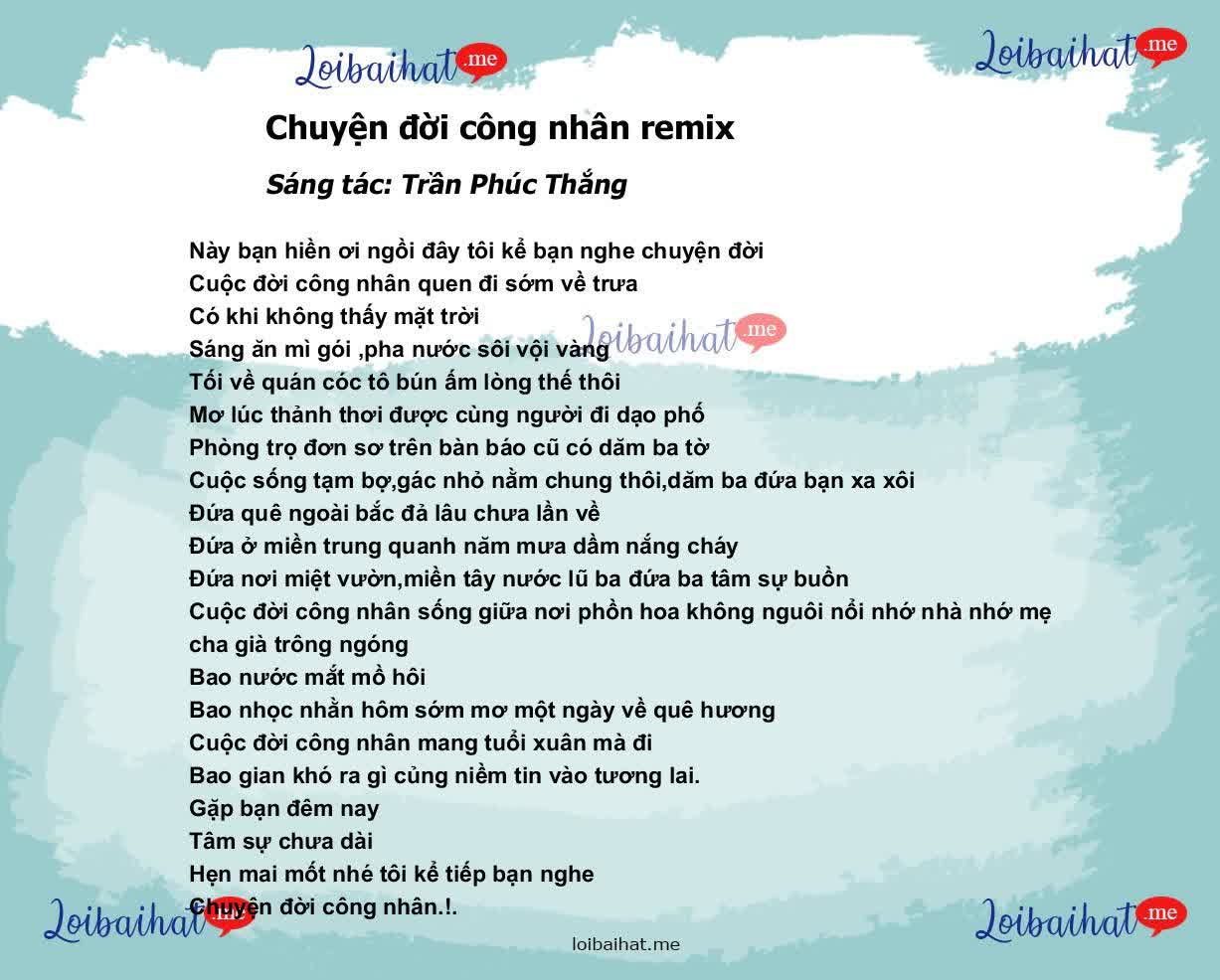 Chuyện đời công nhân remix