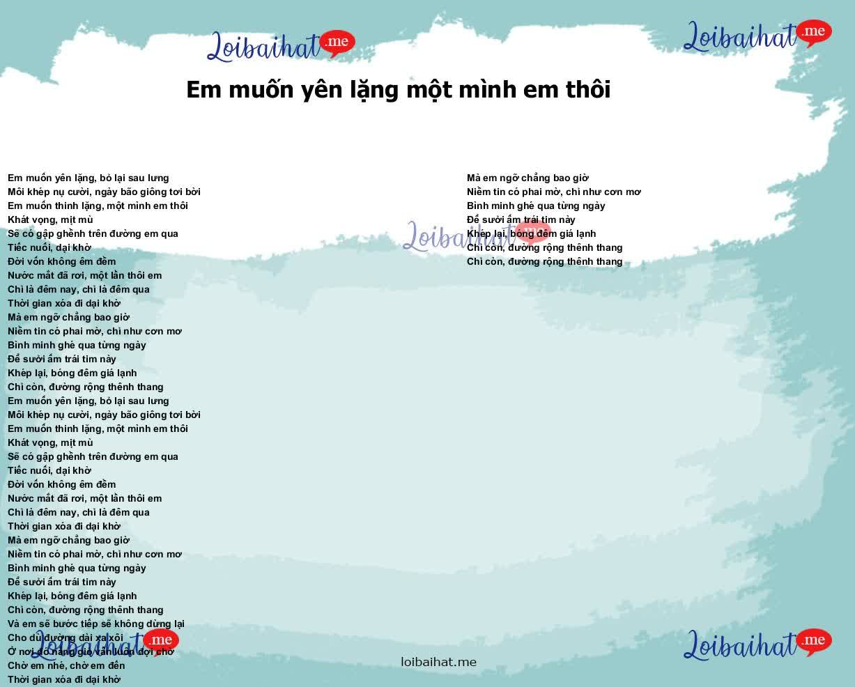 Em muốn yên lặng một mình em thôi