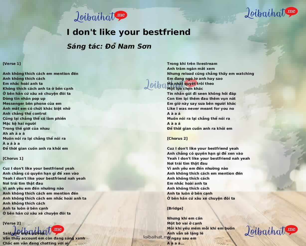 I don't like your bestfriend