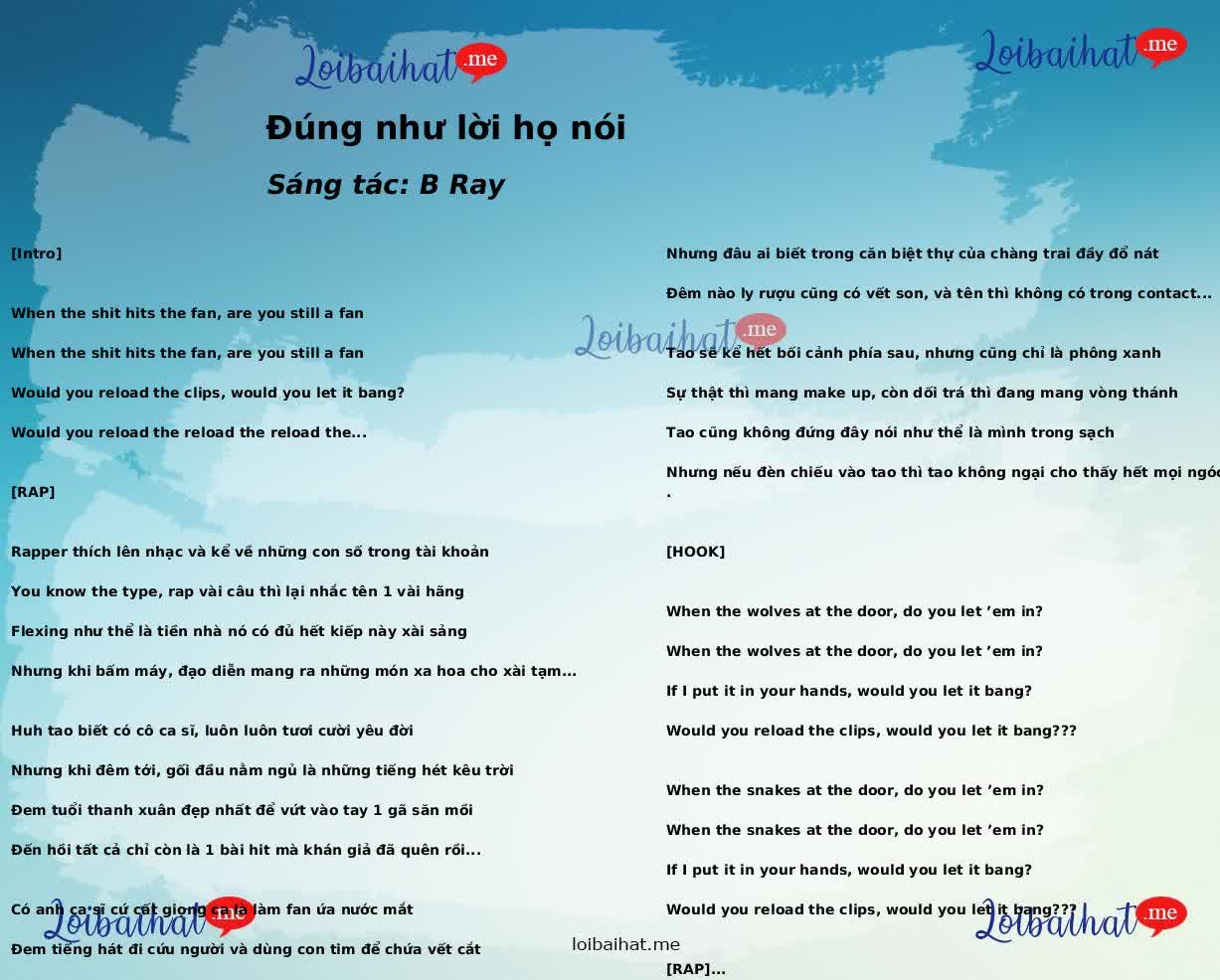 Đúng như lời họ nói