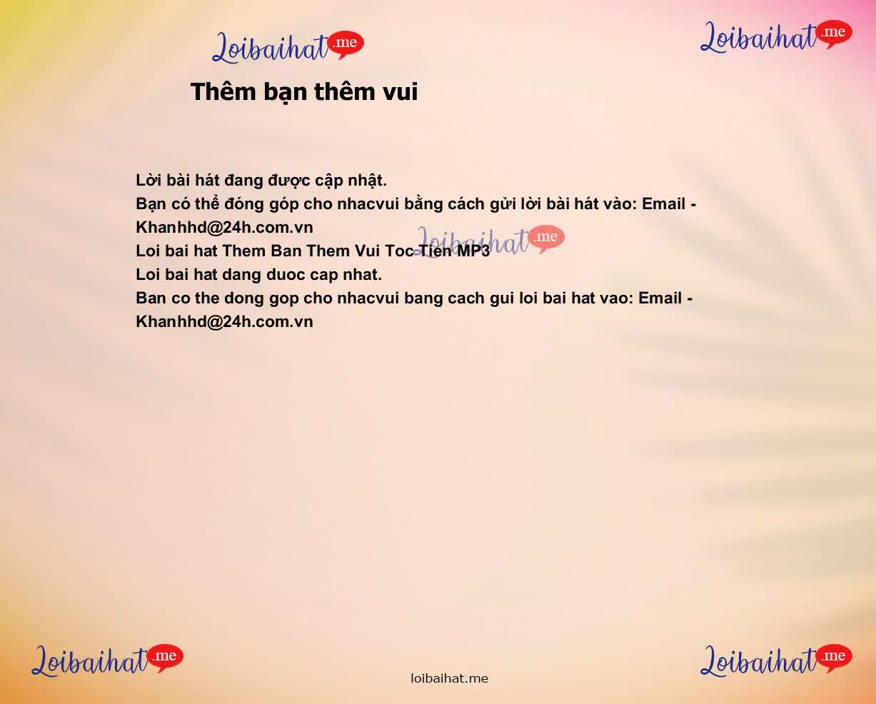 Thêm bạn thêm vui