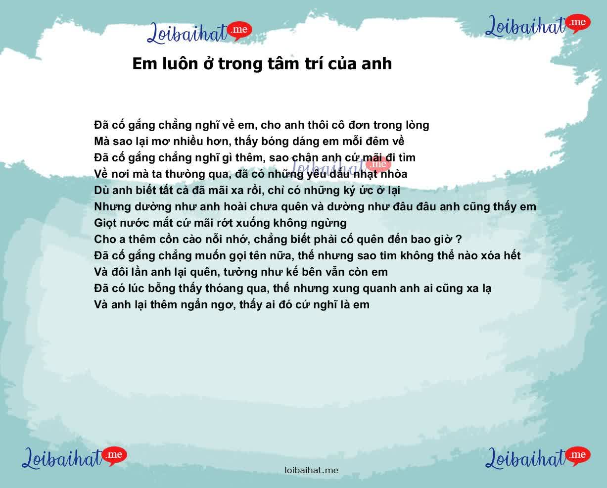 Em luôn ở trong tâm trí của anh