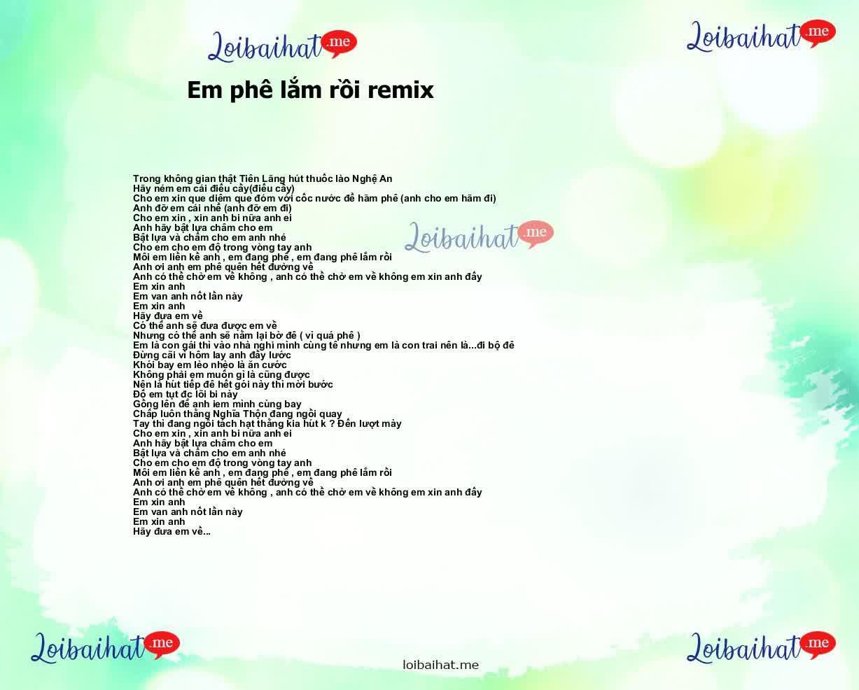 Em phê lắm rồi remix