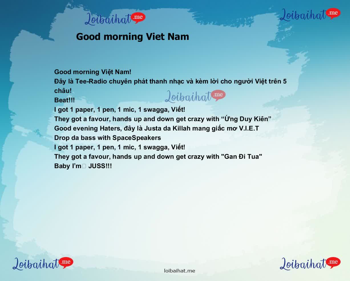 Good morning Viet Nam