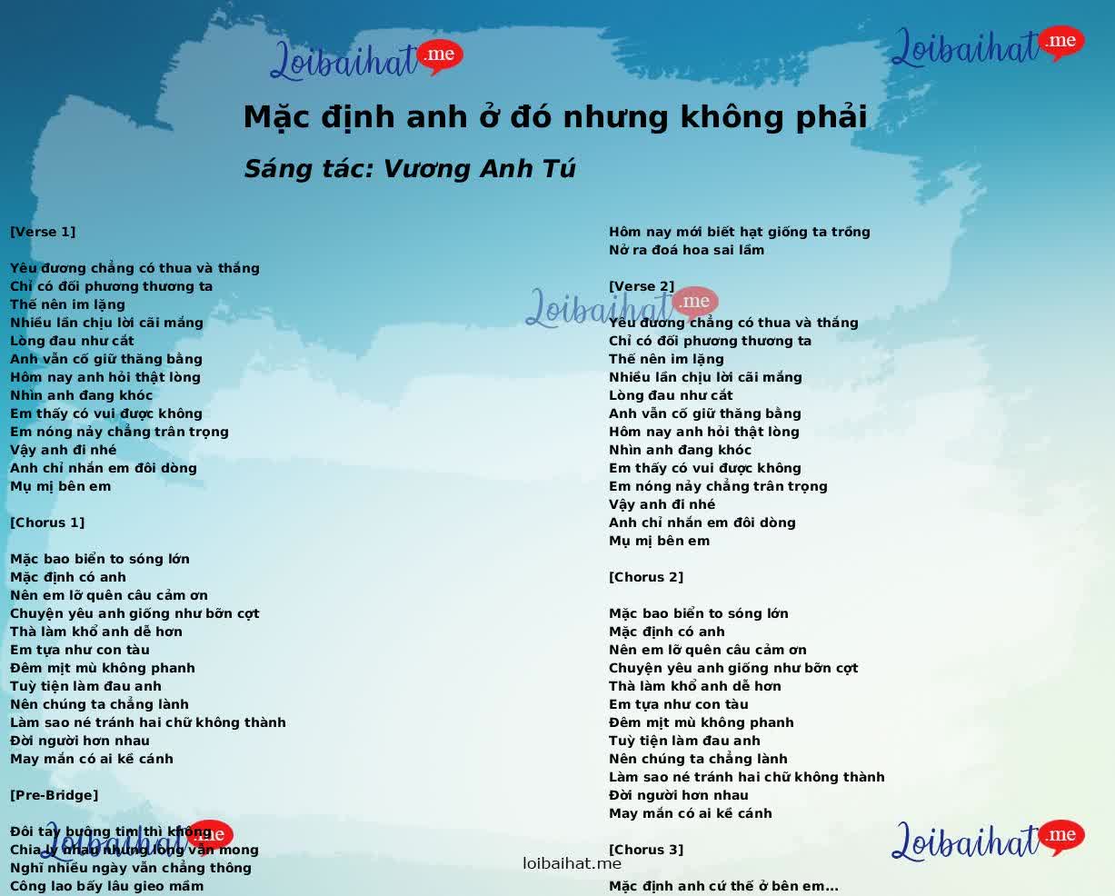 Mặc định anh ở đó nhưng không phải