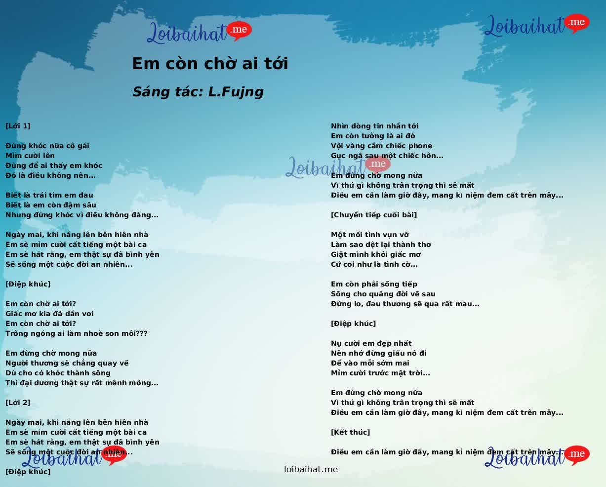 Em còn chờ ai tới