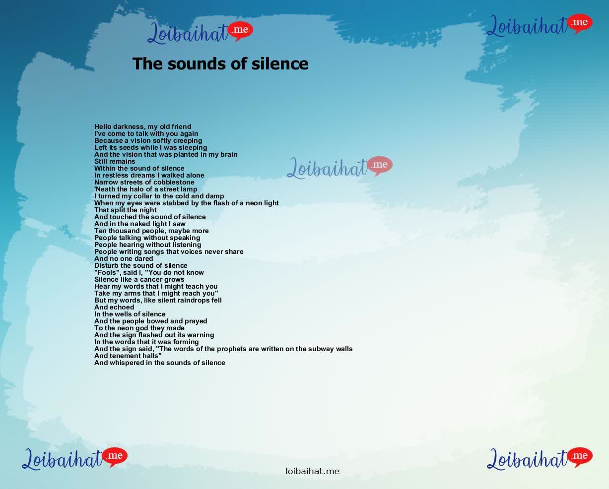 The sounds of silence