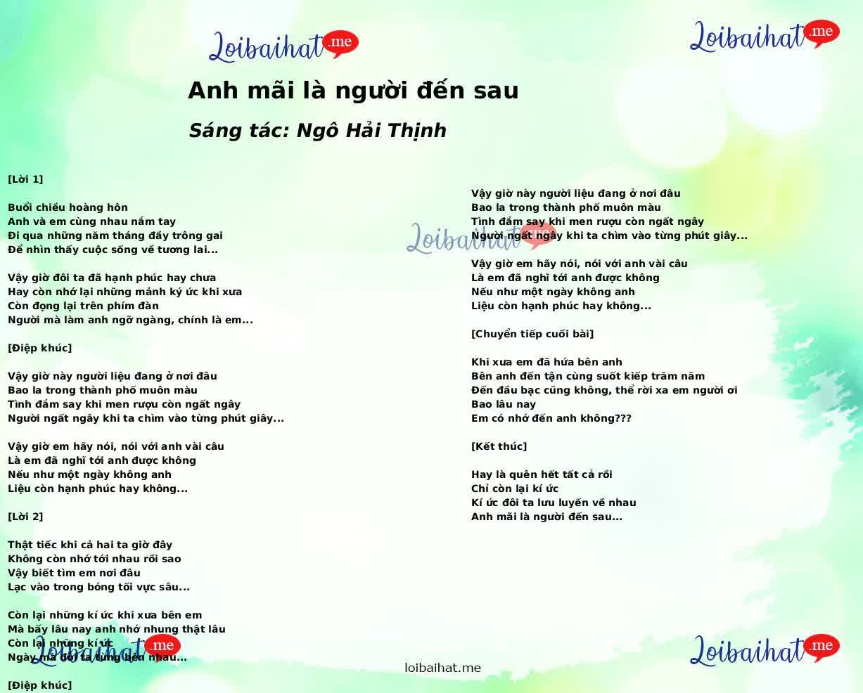 Anh mãi là người đến sau