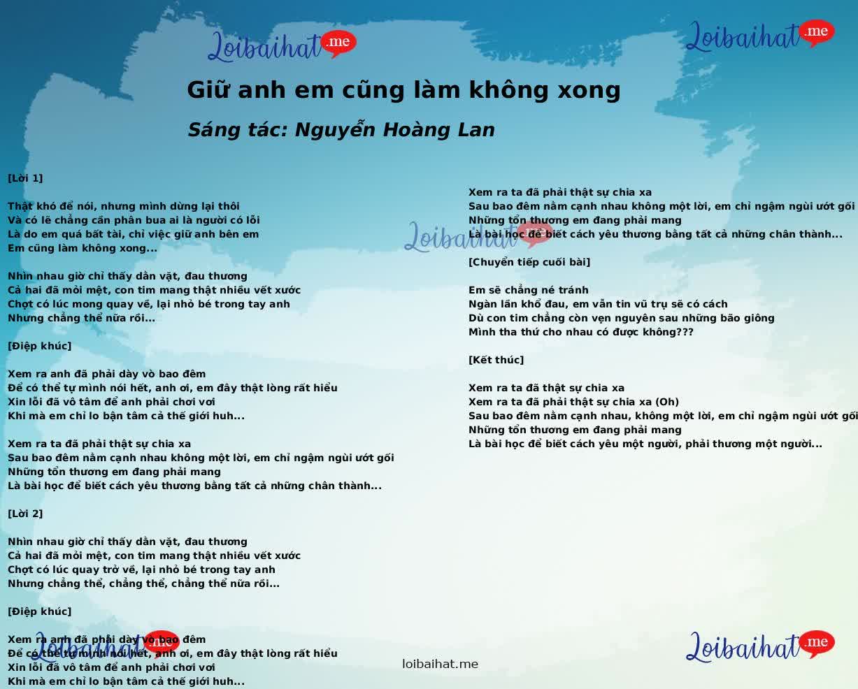 Giữ anh em cũng làm không xong